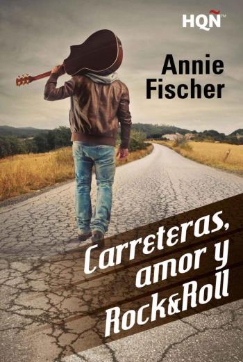 Carreteras, amor y Rock & Roll libro en epub