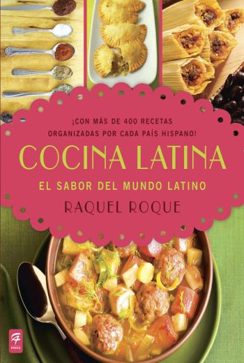 Cocina Latina. El sabor del mundo latino libro en epub