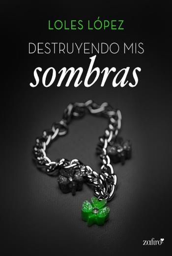 Destruyendo mis sombras libro en epub