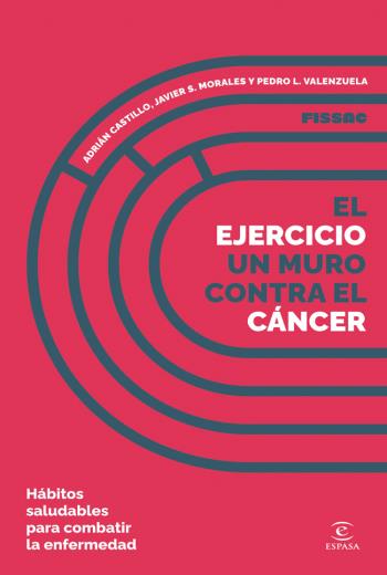 El ejercicio, un muro contra el cáncer libro en epub