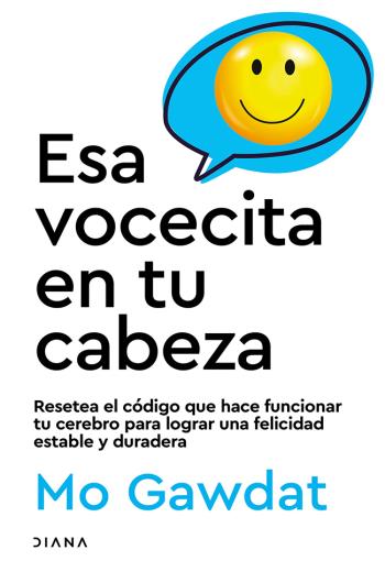 Esa vocecita en tu cabeza libro en epub