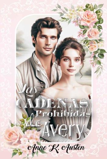 LAS CADENAS PROHIBIDAS DE AVERY libro en epub