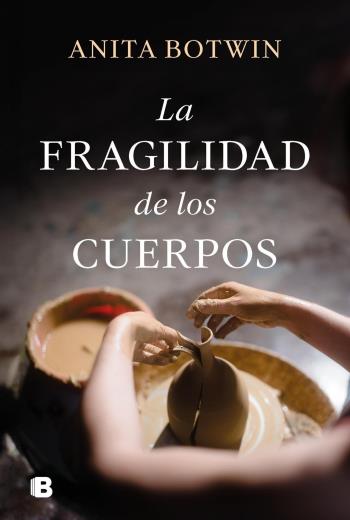 La fragilidad de los cuerpos libro en epub