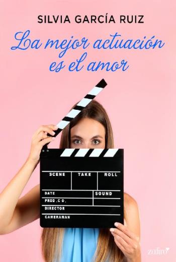 La mejor actuación es el amor libro en epub