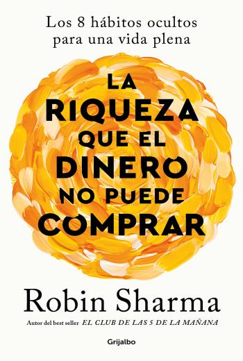 La riqueza que el dinero no puede comprar libro en epub