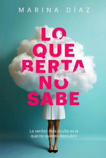 Lo que Berta no sabe libro en epub