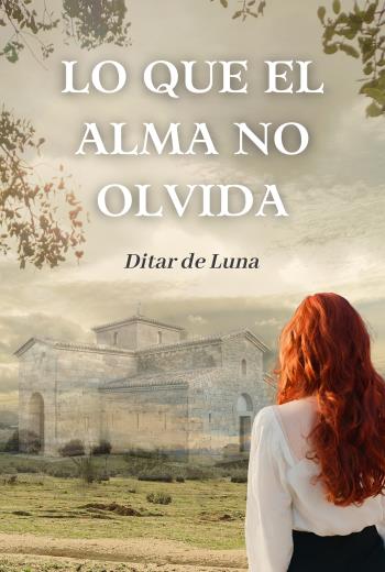 Lo que el alma no olvida libro en epub