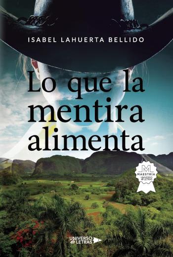 Lo que la mentira alimenta libro en epub