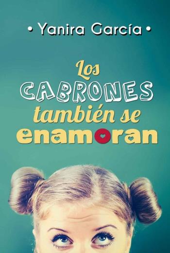 Los cabrones también se enamoran libro en epub