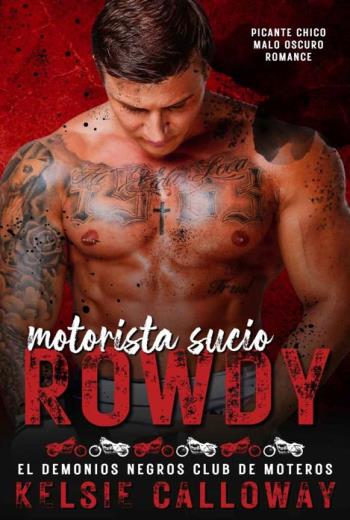 Motorista Sucio Rowdy libro en epub