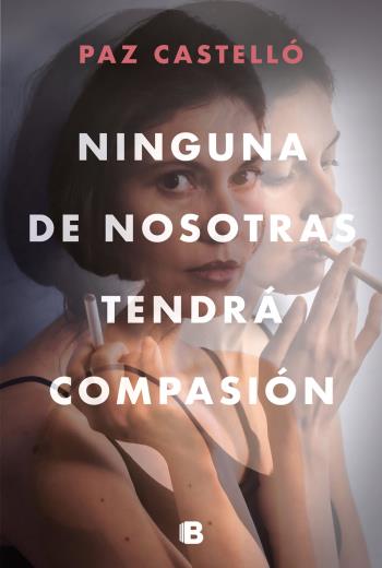 Ninguna de nosotras tendrá compasión libro en epub