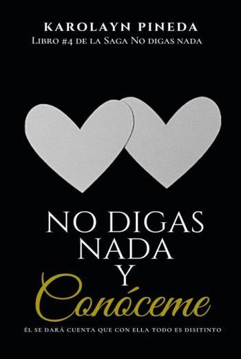 No digas nada y conóceme libro en epub