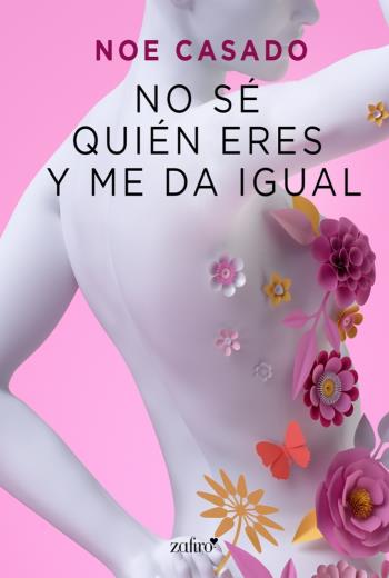 No sé quién eres y me da igual libro en epub