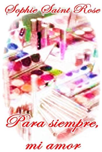 Para siempre, mi amor libro en epub