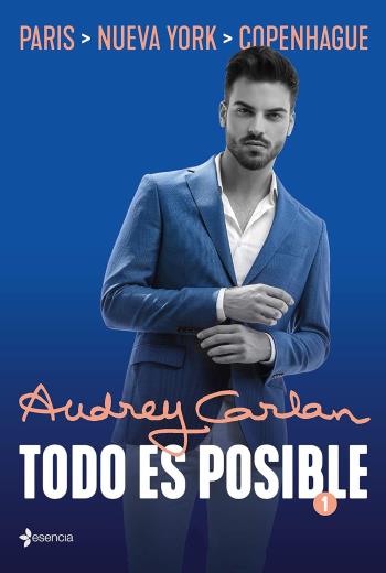 Todo es posible 1: París. Nueva York. Copenhague libro en epub