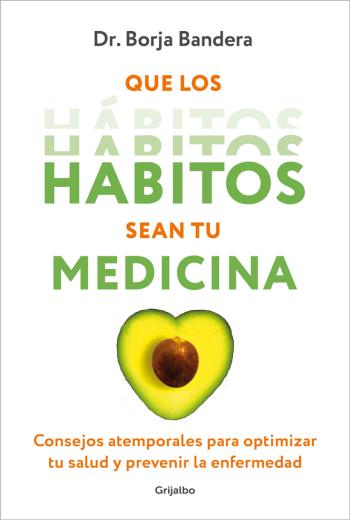 Que los hábitos sean tu medicina libro en epub