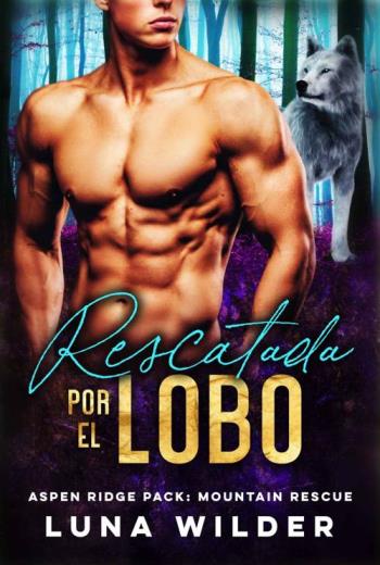 Rescatada Por El Lobo libro en epub