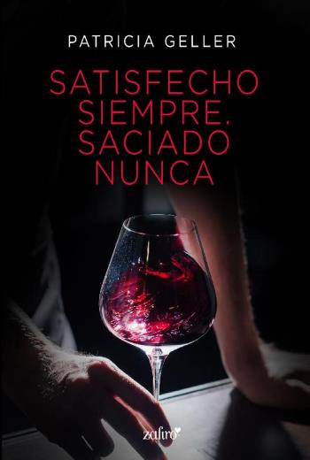 Satisfecho siempre. Saciado nunca libro en epub