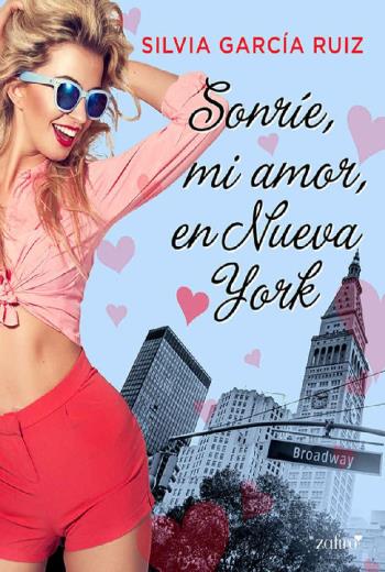 Sonríe mi amor en Nueva York libro en epub