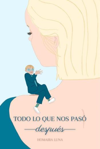 Todo lo que nos pasó después libro en epub