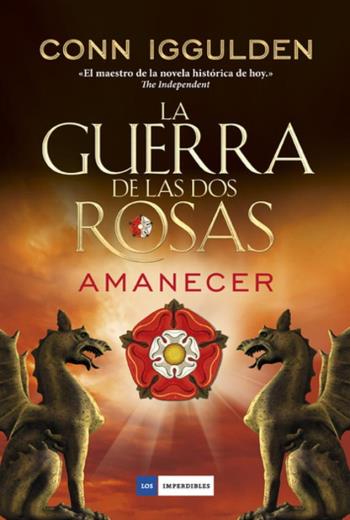 La guerra de las Dos Rosas. Amanecer libro en epub