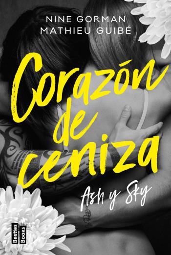 Ash y Sky. Corazón de ceniza libro en epub