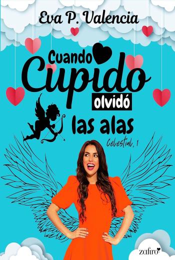 Cuando cupido olvidó las alas libro en epub