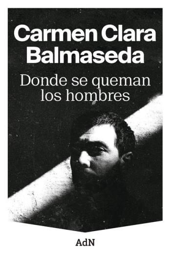 Donde se queman los hombres libro en epub