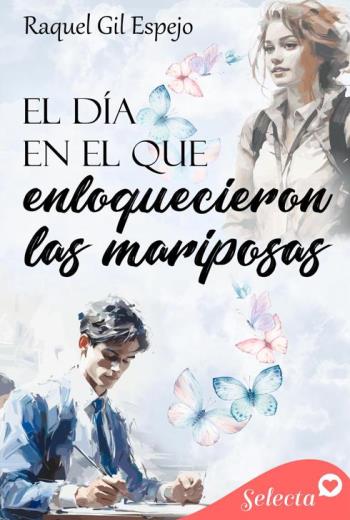 El día que enloquecieron las mariposas libro en epub