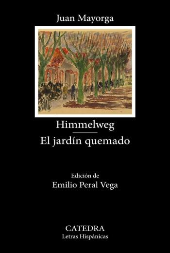 Himmelweg; El jardín quemado libro en epub