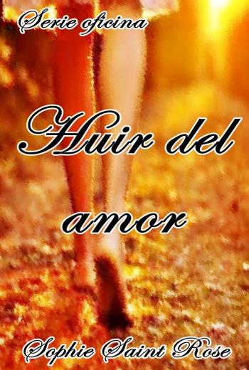 Huir del amor libro en epub