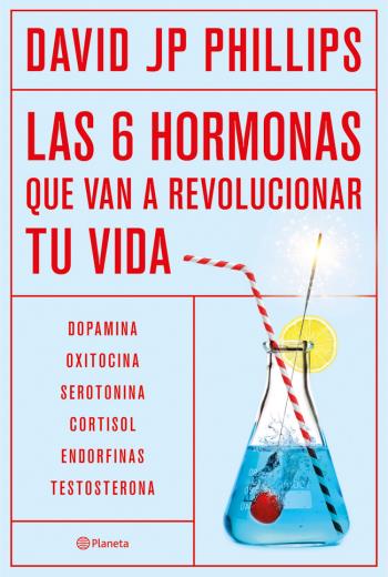 Las seis hormonas que van a revolucionar tu vida libro en epub