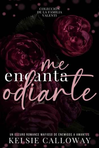 Me Encanta Odiarte La Serie Completa libro en epub