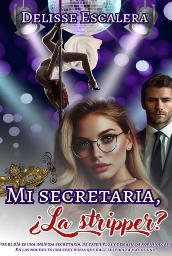 Mi secretaria, ¿La Stripper? libro en epub