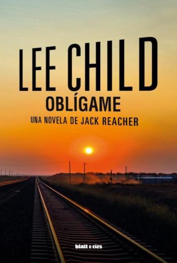 Oblígame. Jack Reacher 20 libro en epub