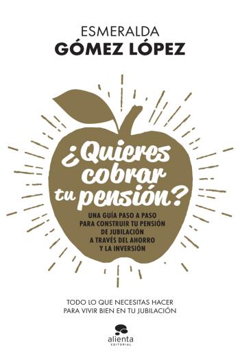 Quieres cobrar tu pensión libro en epub