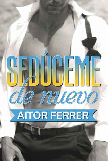 Sedúceme de nuevo libro en epub