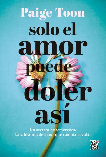 Solo el amor puede doler así libro en epub