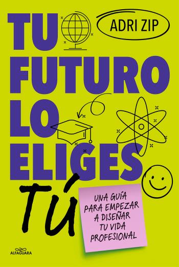 Tu futuro lo eliges tú libro en epub