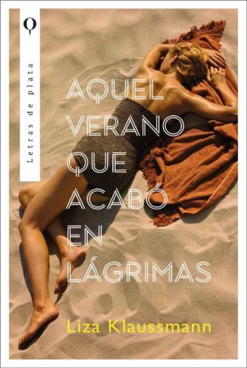 Aquel verano que acabó en lágrimas libro en epub