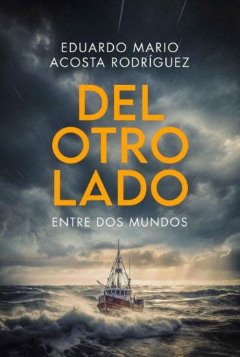 Del Otro Lado Entre dos Mundos libro en epub