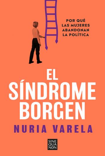 El síndrome Borgen Por qué las mujeres abandonan la política libro en epub