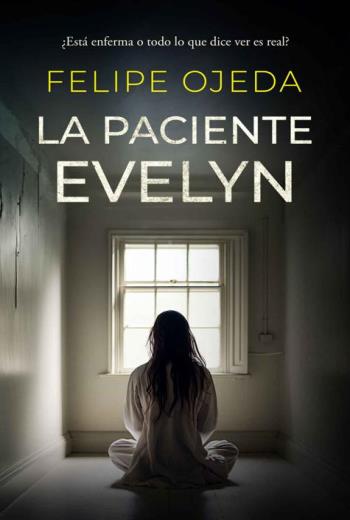 LA PACIENTE EVELYN libro en epub