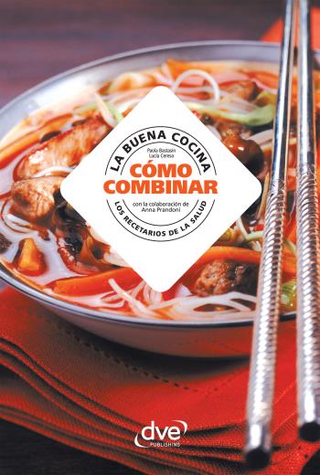 La buena cocina, cómo combinar libro en epub