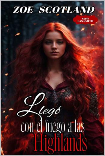 Llegó con el fuego a las Highlands libro en epub