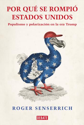 Por qué se rompió Estados Unidos libro en epub