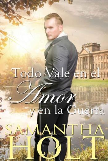 Todo vale en el amor y en la guerra libro en epub