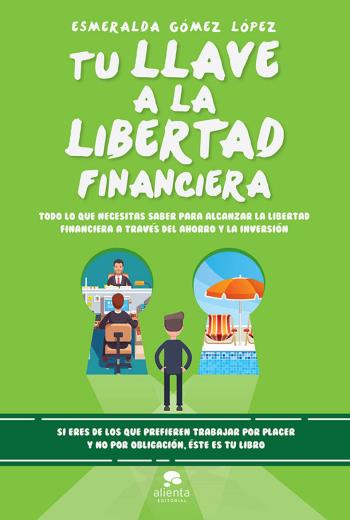 Tu llave a la libertad financiera libro en epub