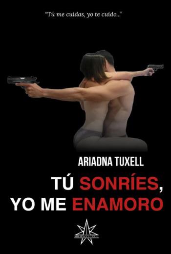 Tú sonríes, yo me enamoro Amor y redención libro en epub