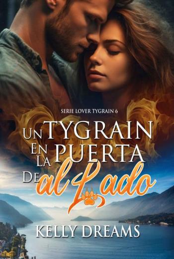 UN TYGRAIN EN LA PUERTA DE AL LADO libro en epub